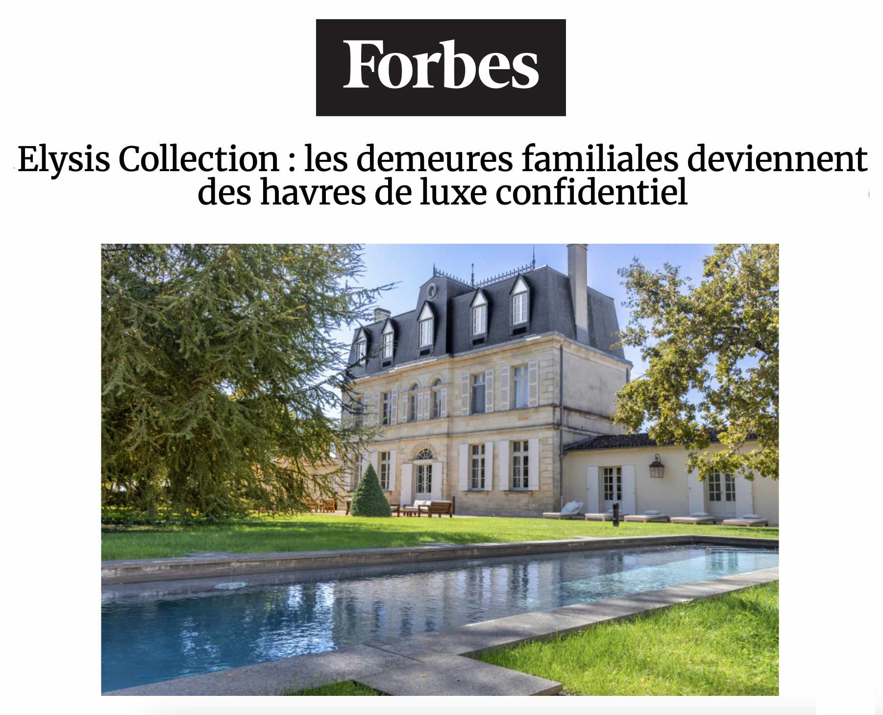 Elysis Collection : les demeures familiales deviennent des havres de luxe confidentiel